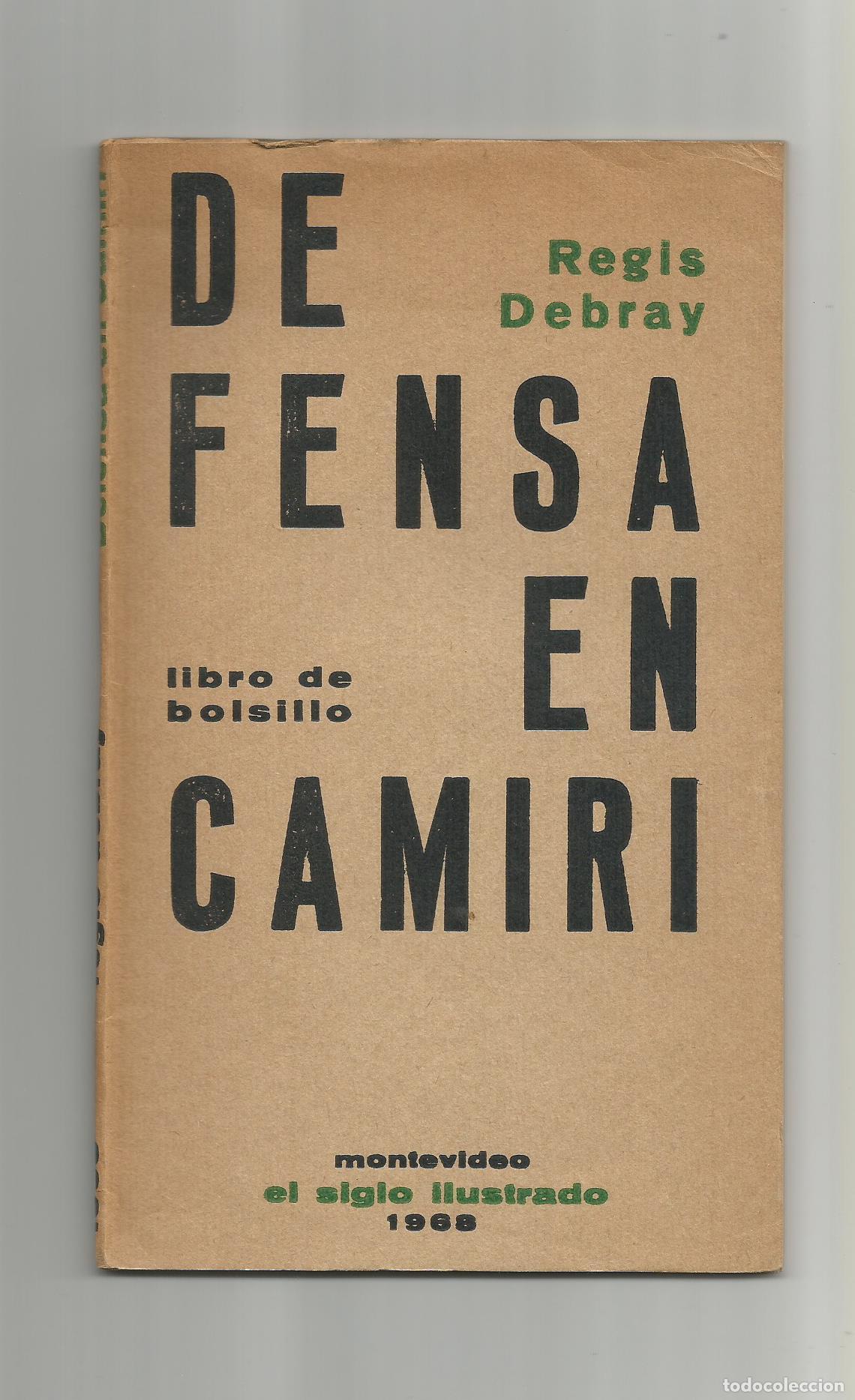 Libros: Defensa en Camini. - DEBRAY, Regis: - Foto 1