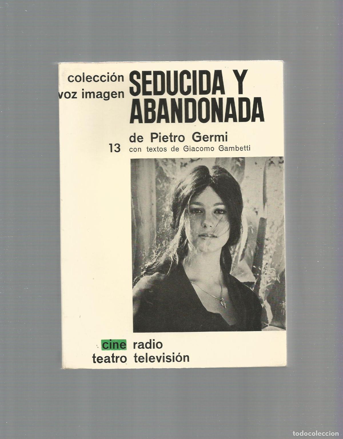 Libros: Seducida y abandonada. - GERMI, Pietro: - Foto 1