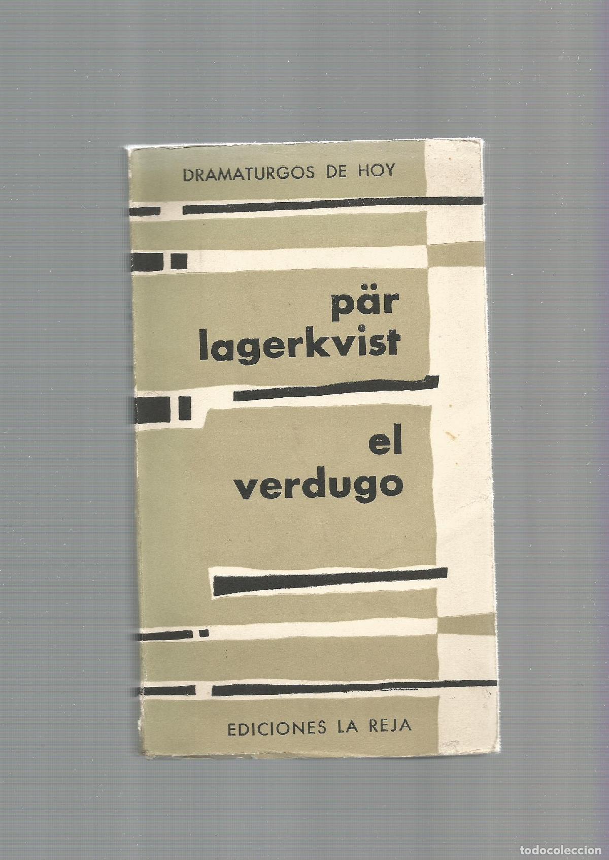 Libros: El verdugo. - LAGERKVIST, P&auml;r: - Foto 1