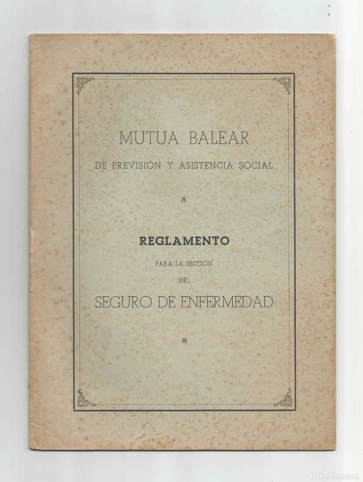 Reglamento para la secci&oacute;n del seguro de enfermedad.