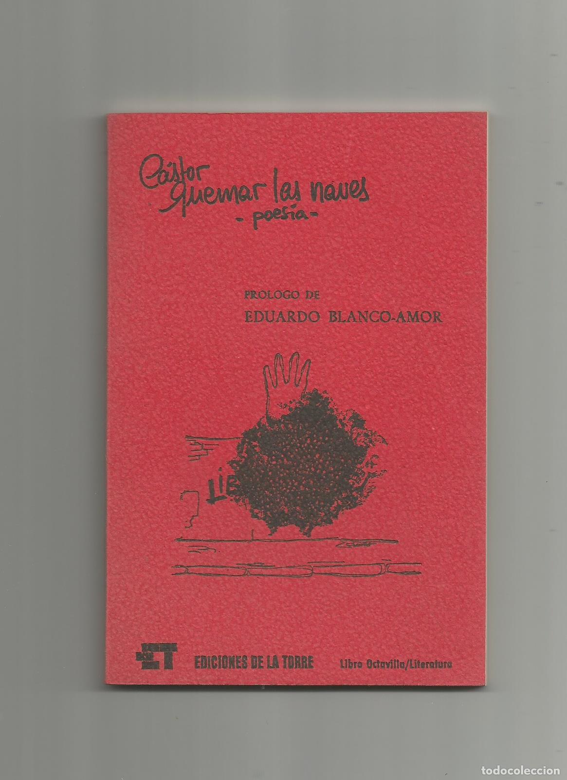 Libros: Quemar las naves. Poes&iacute;a. - C&Aacute;STOR: - Foto 1