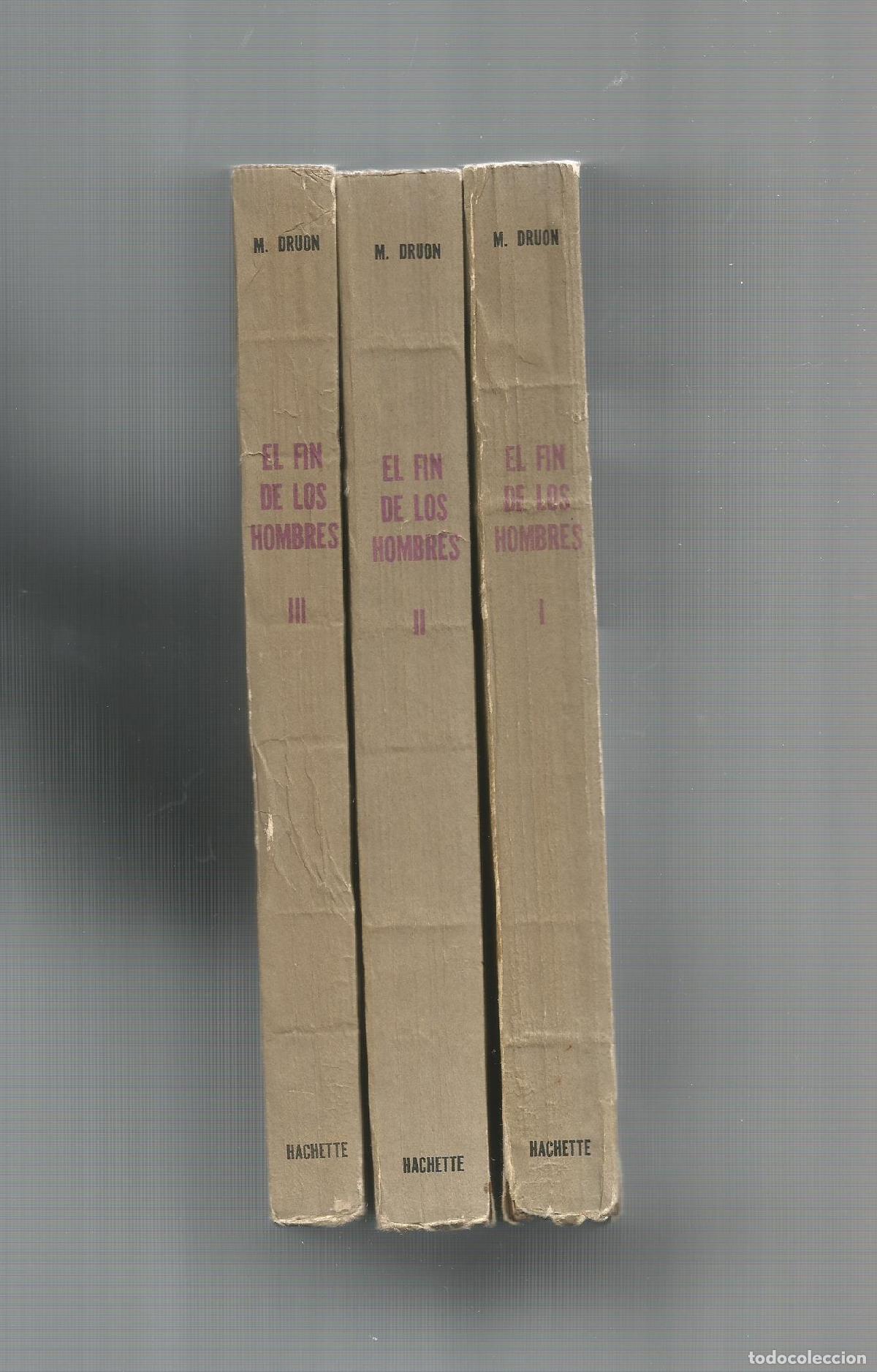 Libros: El fin de los hombres (3 vol.). - DRUON, Maurice: - Foto 1