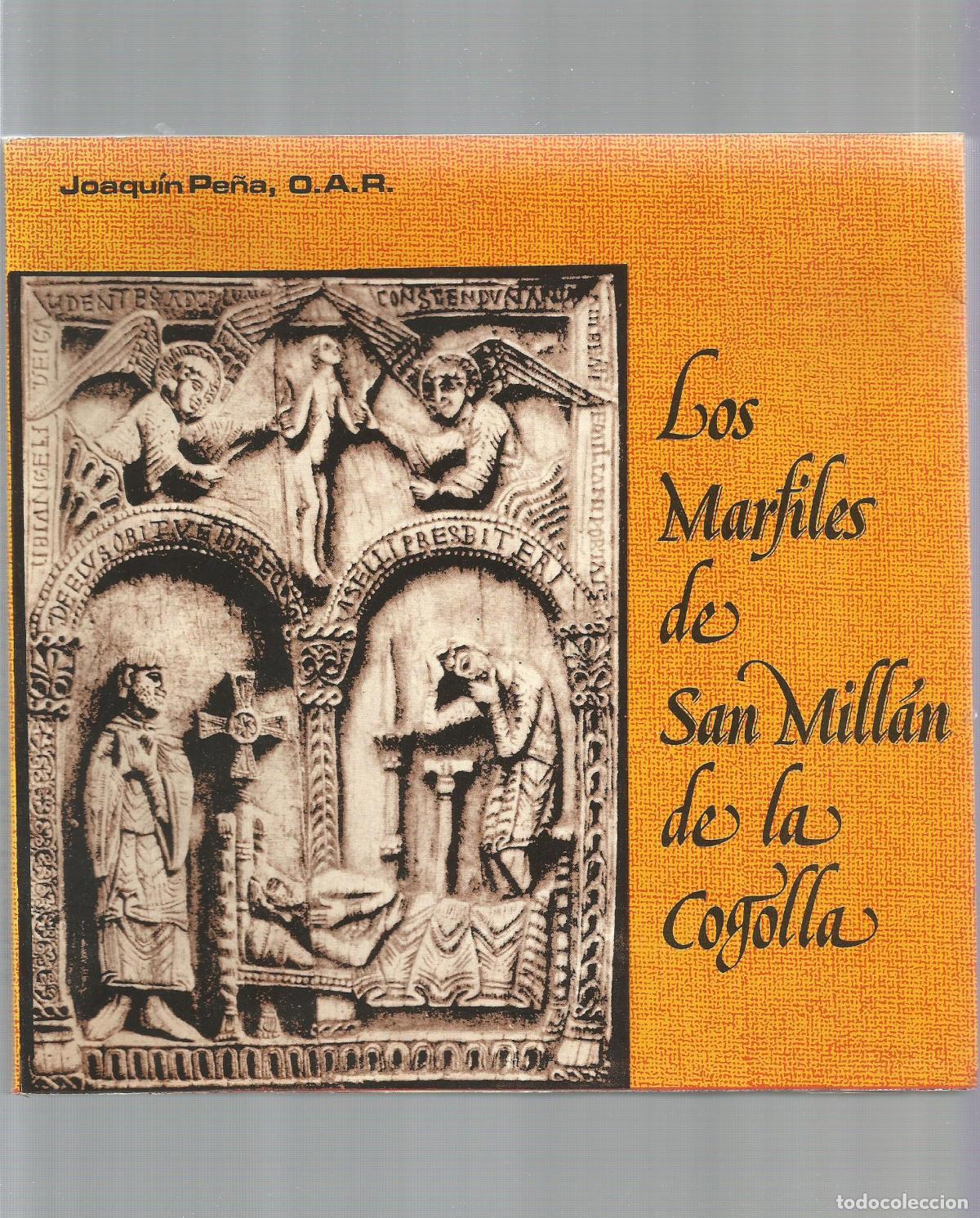 Libros: Los Marfiles de San Mill&aacute;n de la Cogolla. - PE&Ntilde;A, Joaqu&iacute;n: - Foto 1