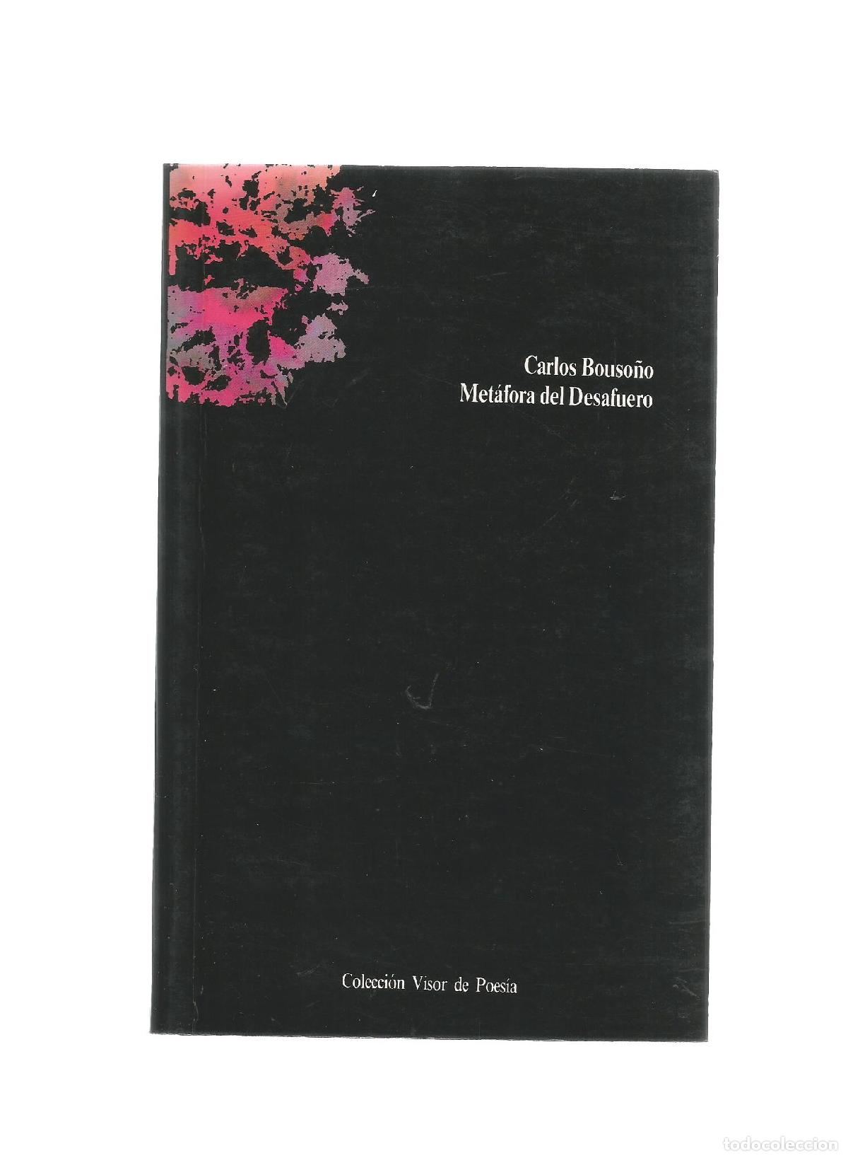 Libros: Met&aacute;fora del desafuero. - BOUSO&Ntilde;O, Carlos: - Foto 1