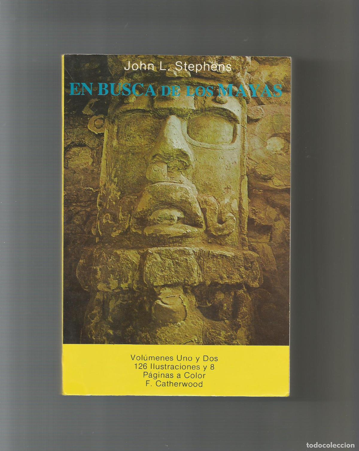 Libros: En busca de los mayas. (Vol. 1 y 2). - STEPHENS, John L.: - Foto 1