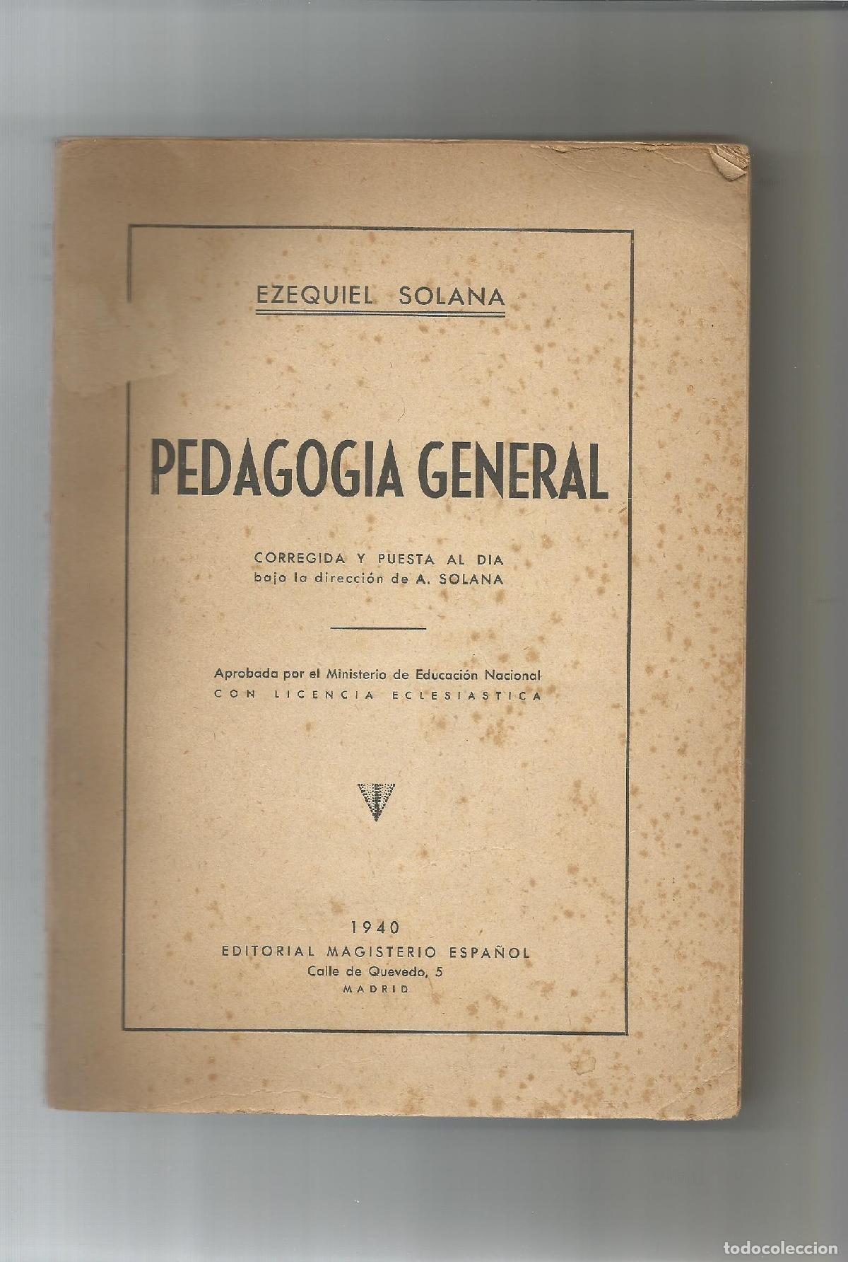 Libros: Pedagog&iacute;a general. - SOLANA, Ezequiel: - Foto 1