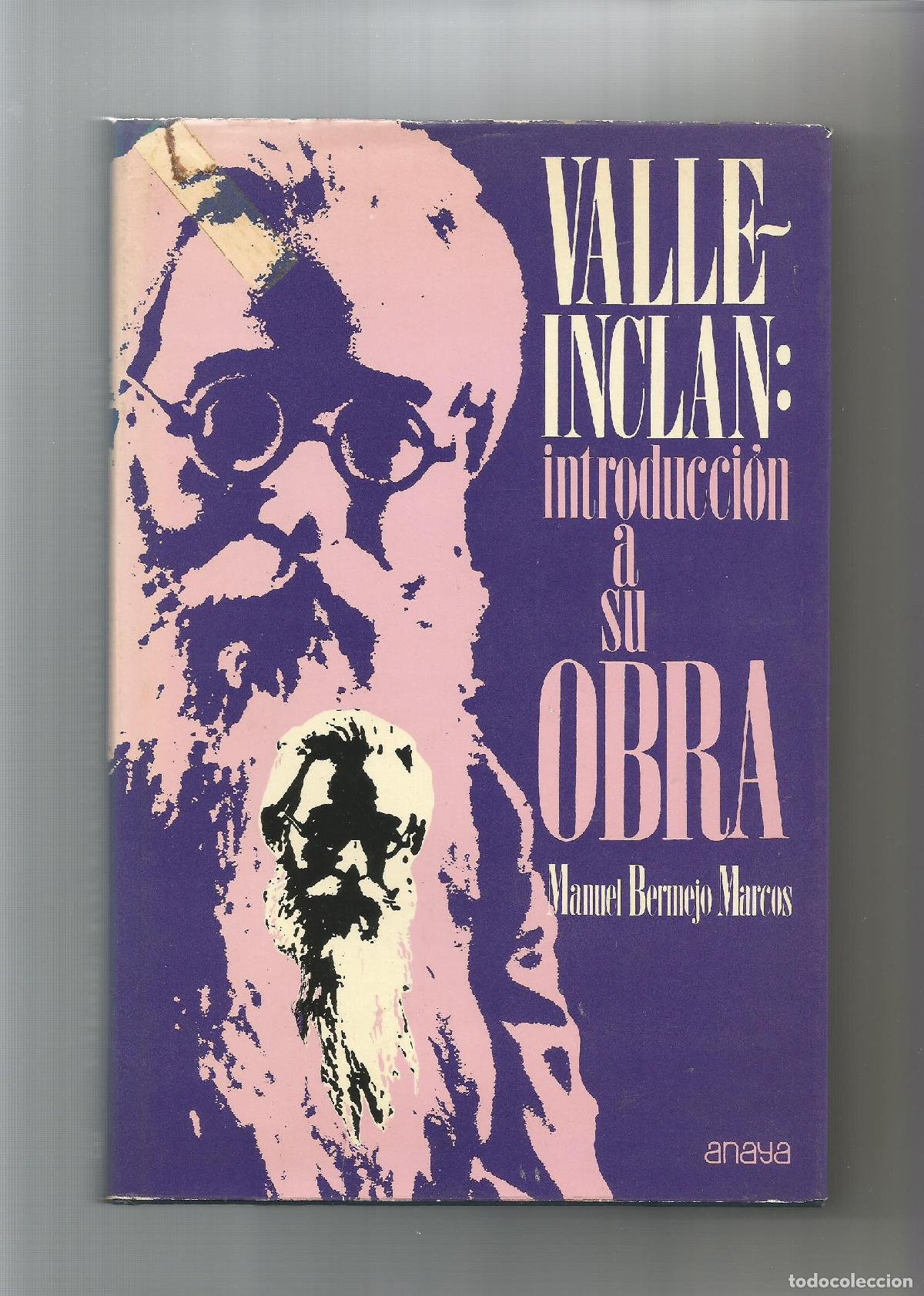 Libros: Valle- Incl&aacute;n: introducci&oacute;n a su obra. - BERMEJO MARCOS, Manuel: - Foto 1