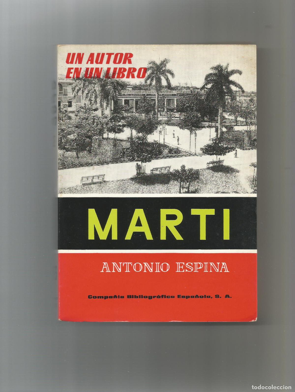Libros: Mart&iacute;. - ESPINA, Antonio: - Foto 1