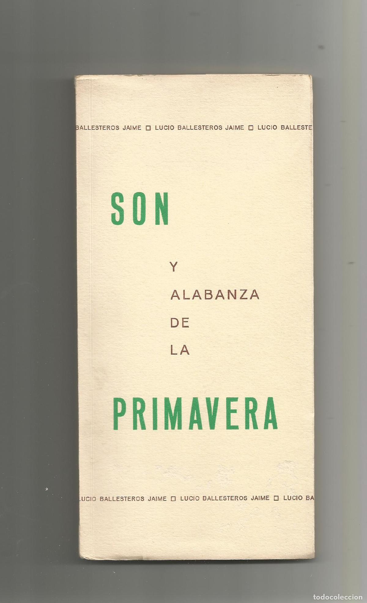 Libros: Son y alabanza de la primavera. - BALLESTEROS JAIME, Lucio: - Foto 1