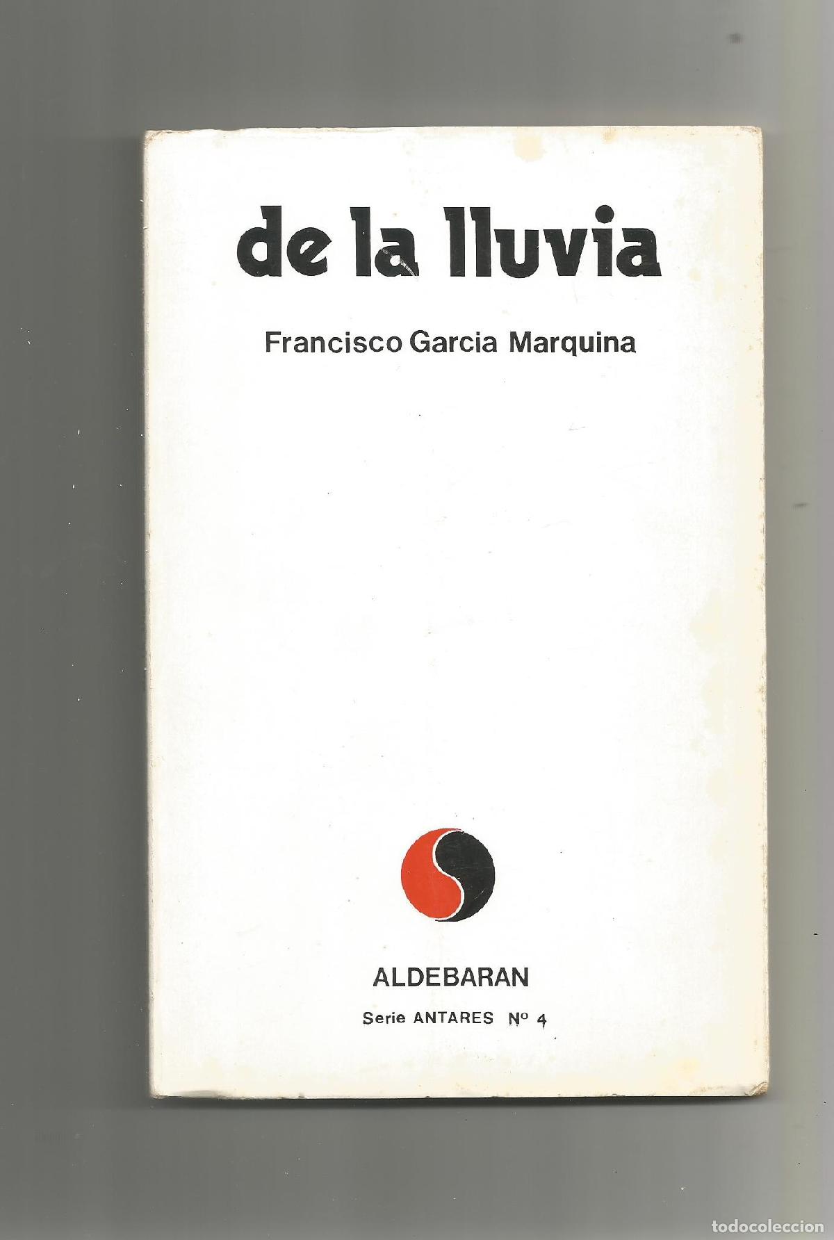 Libros: De la lluvia. - GARC&Iacute;A MARQUINA, Francisco: - Foto 1