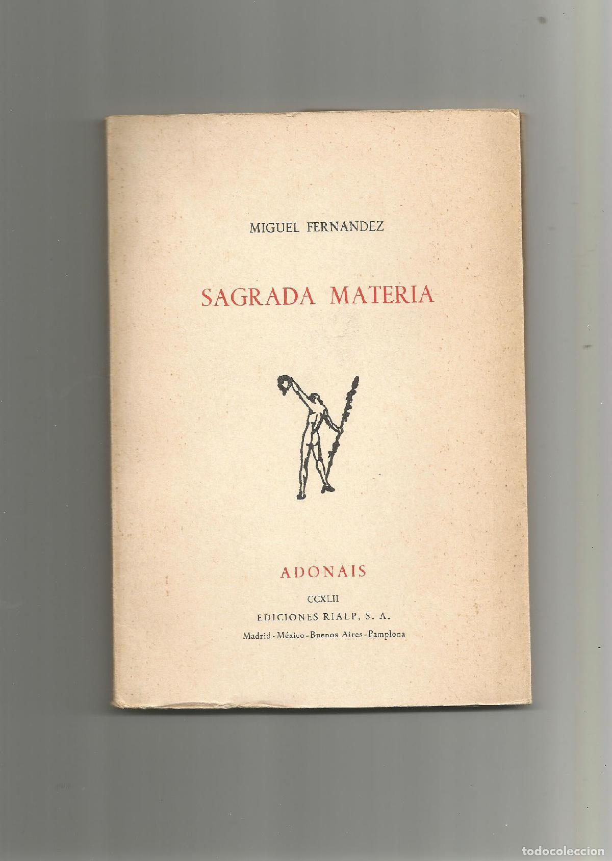 Libros: Sagrada materia. - FERN&Aacute;NDEZ, MIGUEL: - Foto 1