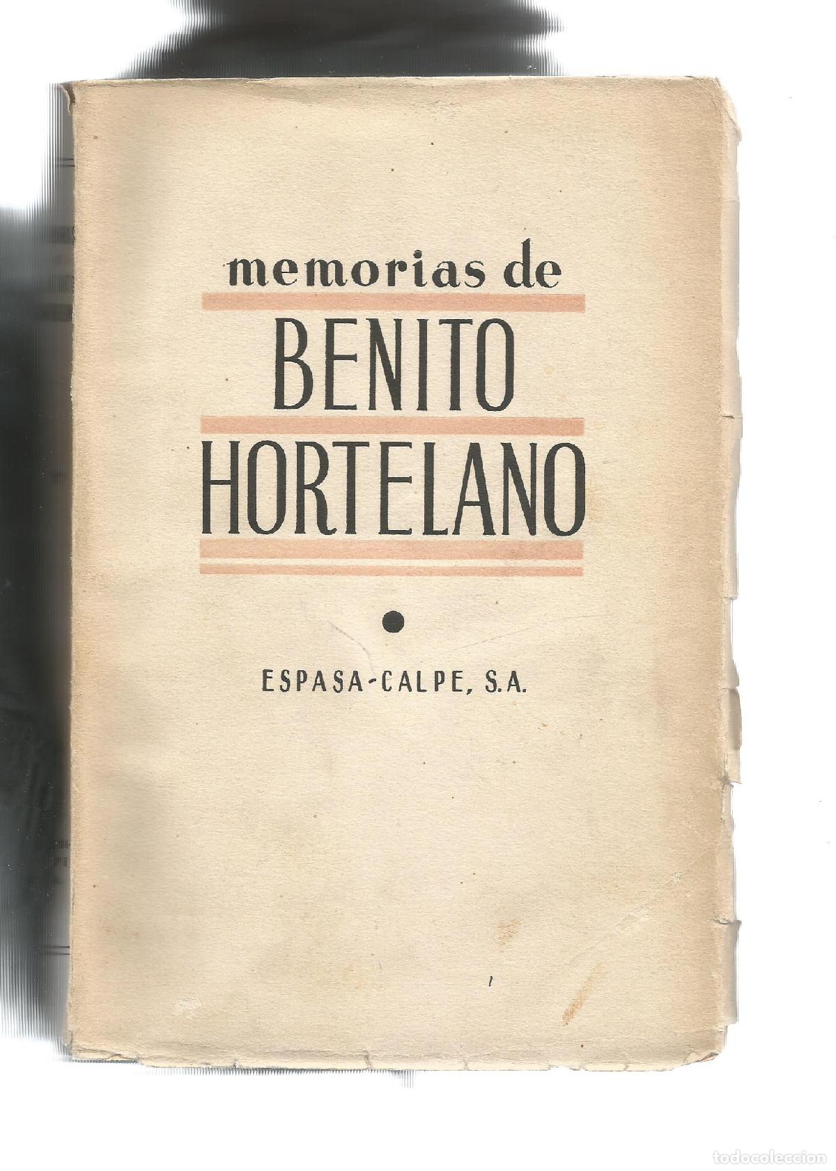 Libros: Memorias de Benito Hortelano. - HORTELANO, Benito: - Foto 1