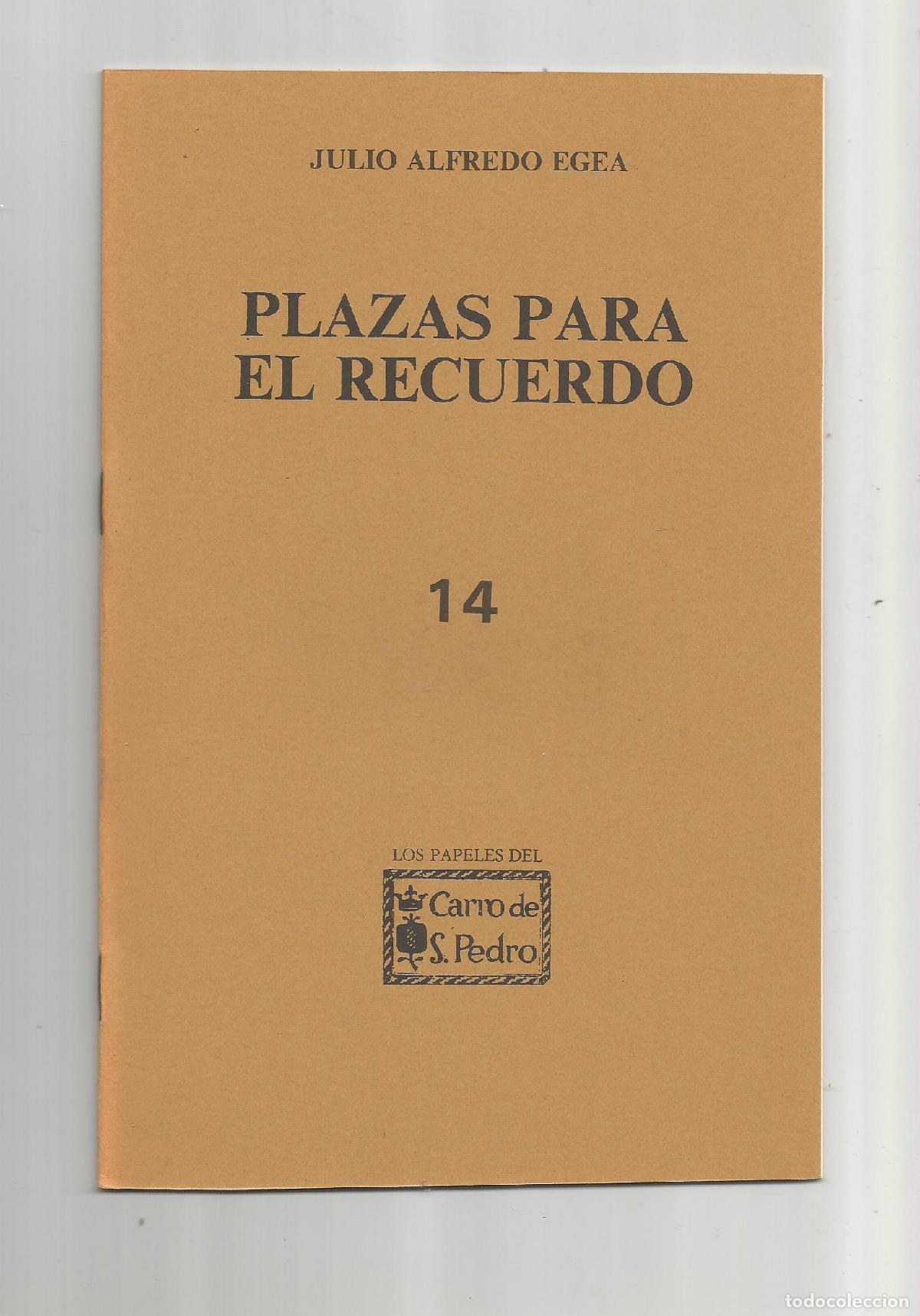 Libros: Plazas para el recuerdo. - EGEA, Julio Alfredo: - Foto 1