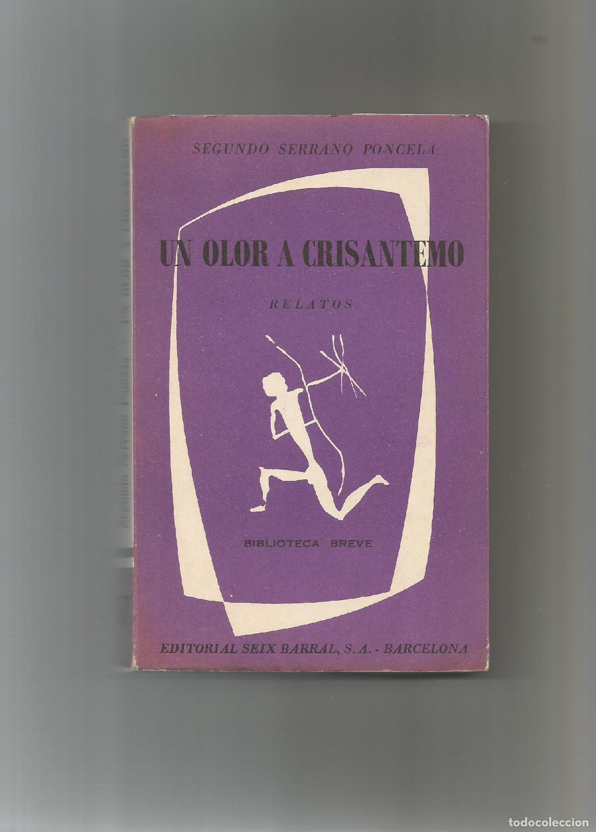 Libros: Un olor a crisantemo. - PONCELA, Serrano: - Foto 1
