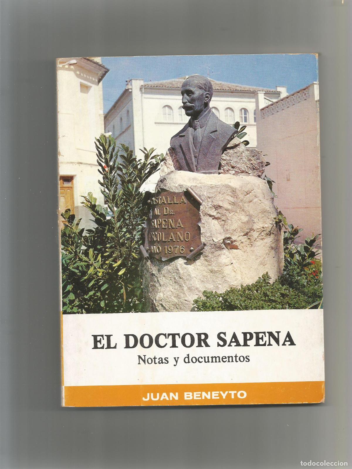 Libros: El Doctor Sapena. Notas y documentos. - BENEYTO, Juan: - Foto 1