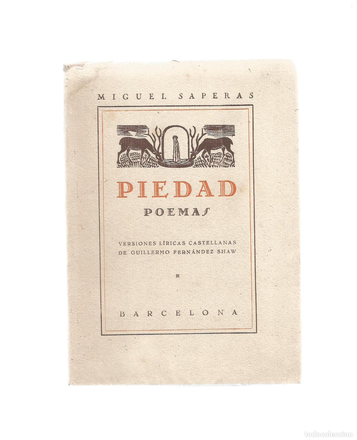 Libros: Piedad. Poemas. - SAPERAS, Miguel: - Foto 1