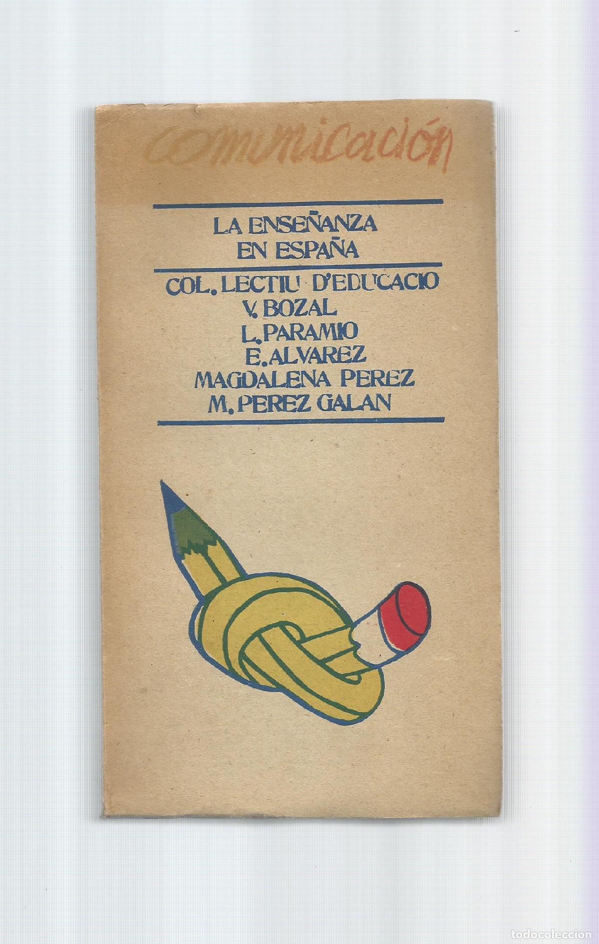 Libros: La ense&ntilde;anza en Espa&ntilde;a. - COL. LECTIU DEDUCACI&Oacute;: - Foto 1