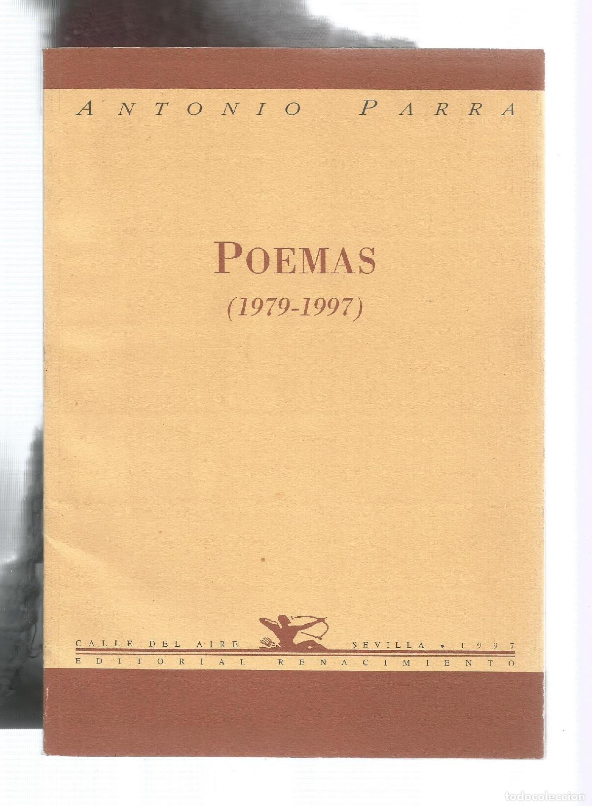 Libros: Poemas (1979- 1997). - PARRA, Antonio: - Foto 1