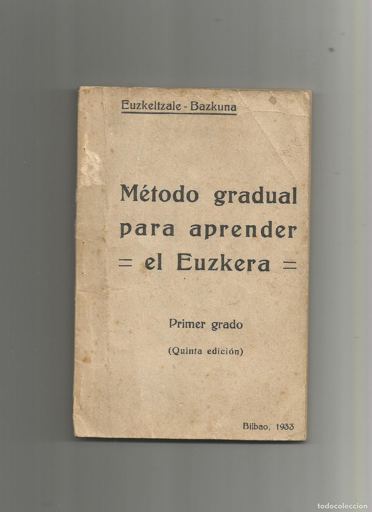 Libros: M&eacute;todo gradual para aprender el euzkera. Primer grado. - EUZKELTZALE-BAZKUNA: - Foto 1
