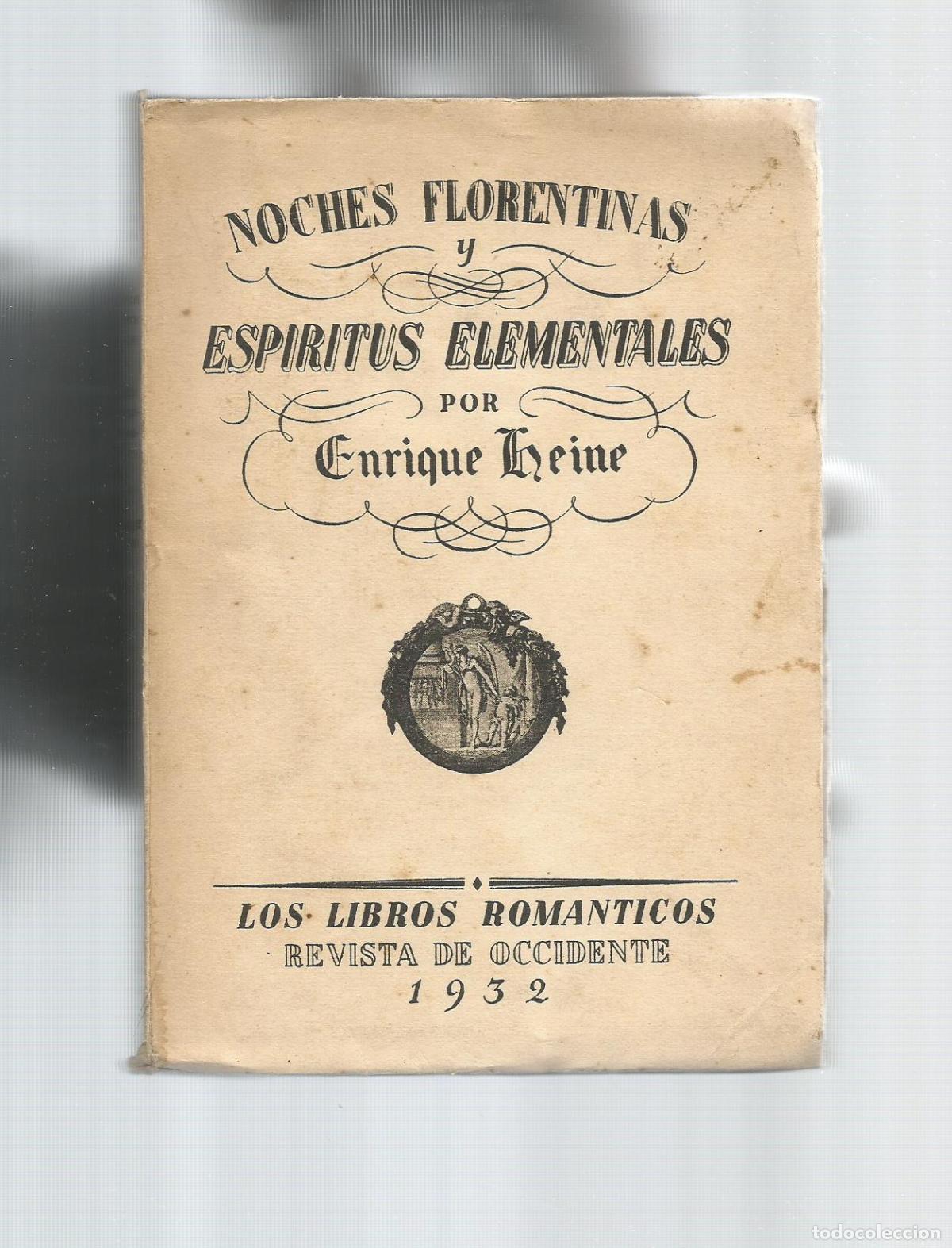 Libros: Noches florentinas y esp&iacute;ritus elementales. - HEINE, Enrique: - Foto 1