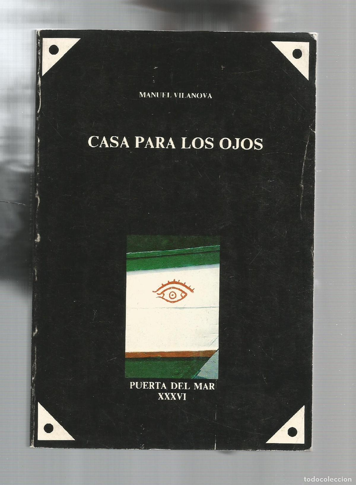 Libros: Casa para los ojos. - VILANOVA, Manuel: - Foto 1