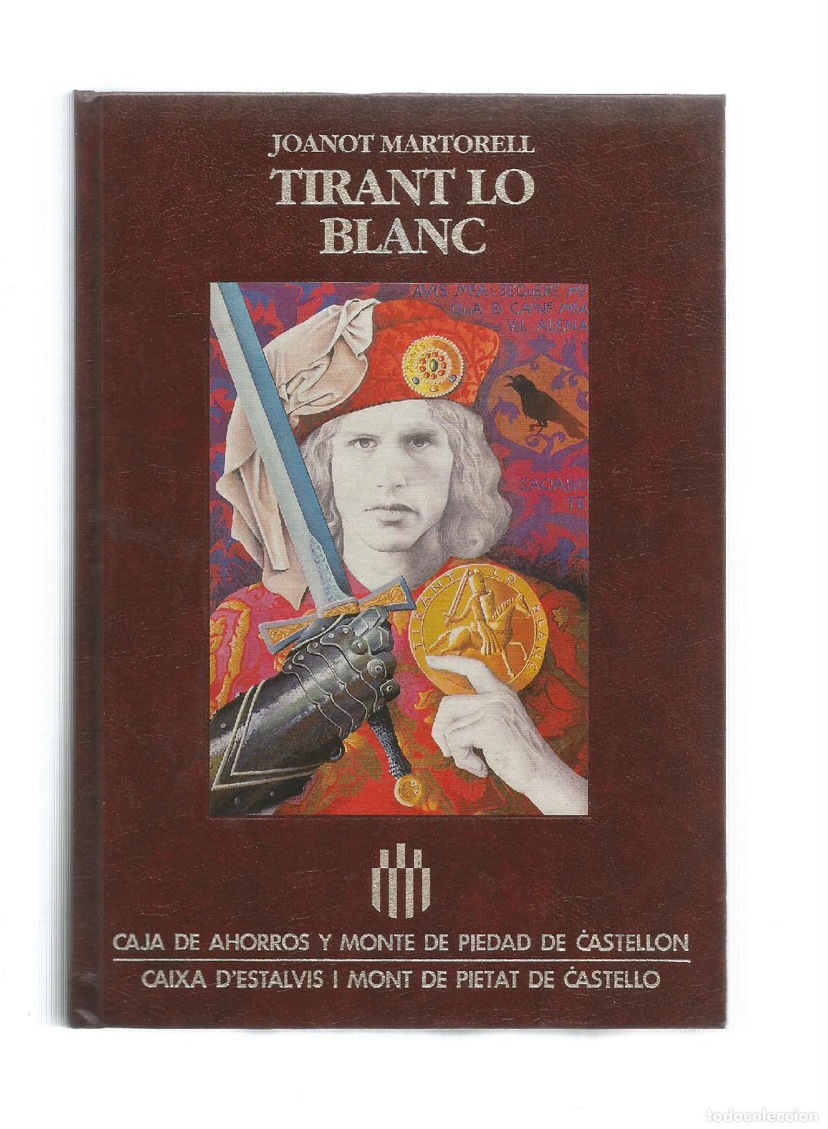 Libros: Tirant lo Blanc. - MARTORELL, Joanot: - Foto 1