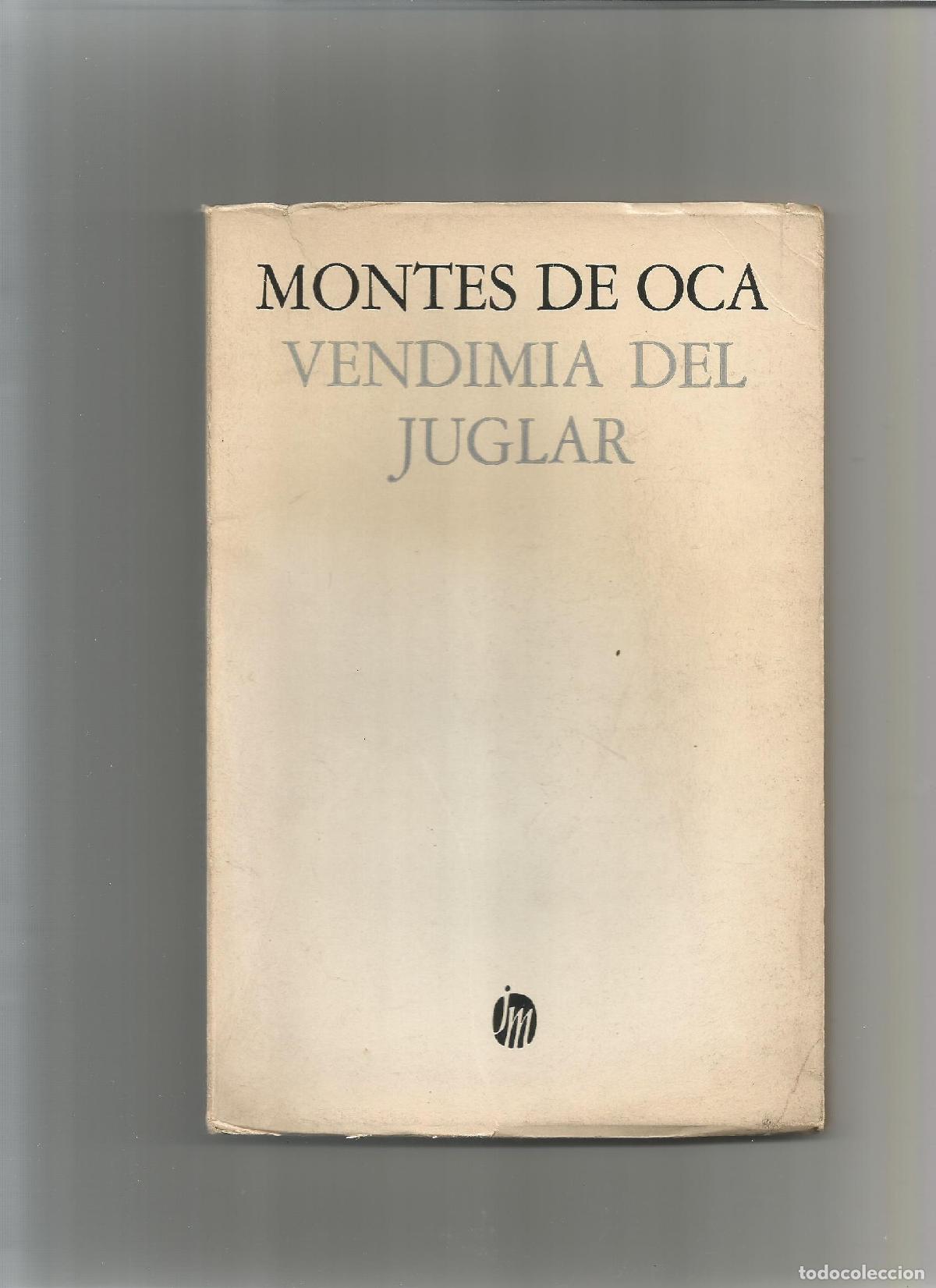 Libros: Vendimia del juglar. - MONTES DE OCA, Marco Antonio: - Foto 1