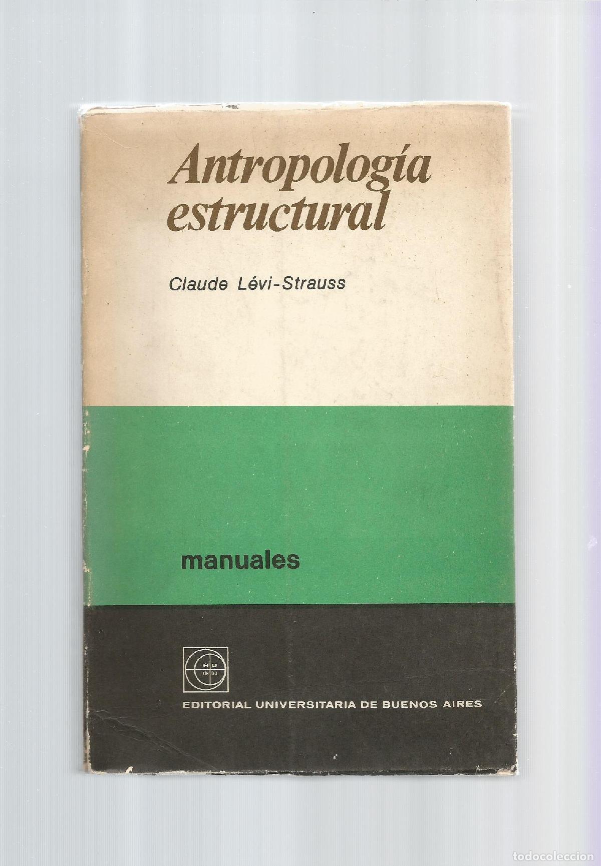 Libros: Antropolog&iacute;a estructural. - L&Eacute;VI-STRAUSS, Claude: - Foto 1
