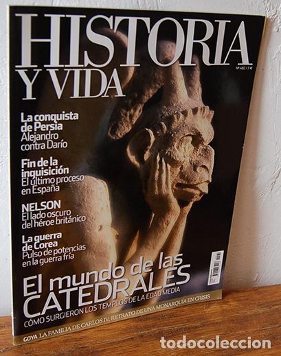 Libros: HISTORIA Y VIDA N&ordm; 472. A&ntilde;o XL El mundo de las Catedrales.C&oacute;mo surgieron los templos de la Edad Medi