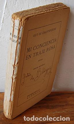 Libros: MI CONCIENCIA EN TRAJE ROSA - GUY DE CHANTEPLEURE - Foto 1
