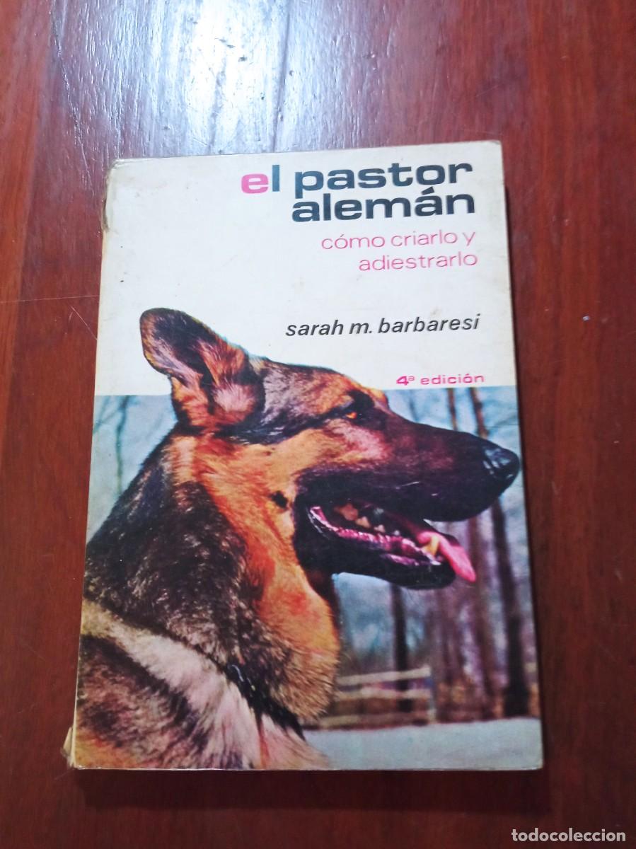 Libros: El pastor alem&aacute;n - Foto 1