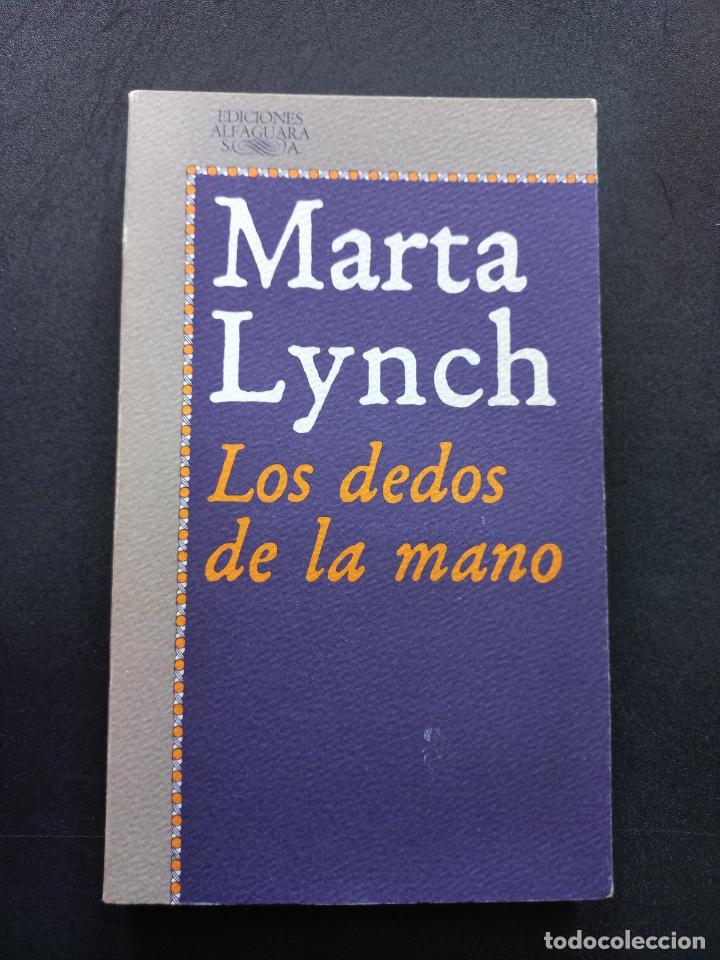Libros: Marta Lynch - Los dedos de la mano - Foto 1