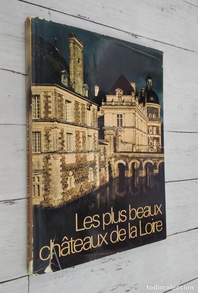 Libros: Les plus beaux ch&acirc;teaux de la Loire - Jacques Levron (textes) - Foto 1