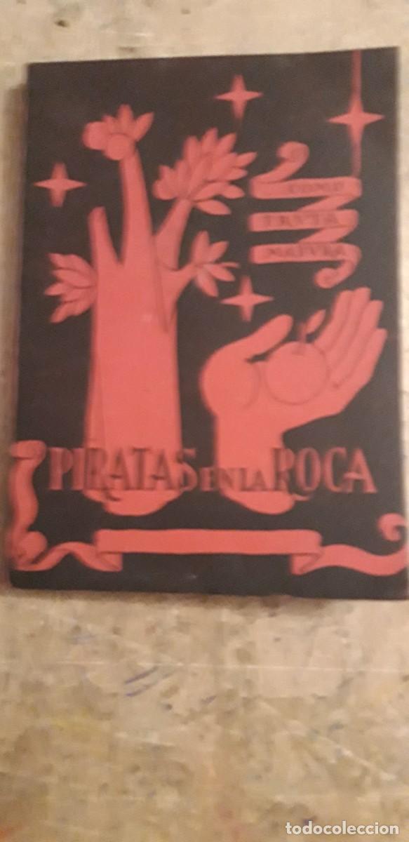 Libros: 1 LIBRO DE ** PIRATAS EN LA ROCA ** JULIO PUENTE. . EDICIONES MADRIGAL 1952 ? - Foto 1