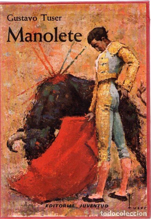 Libros: Manolete - Tuser, Gustavo - Foto 1