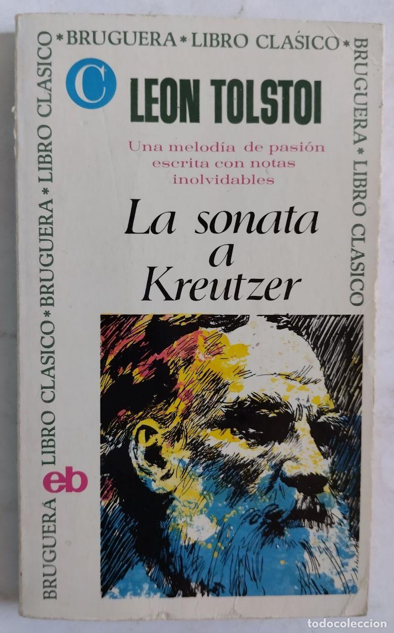 Libros: La sonata a Kreutzer - Le&oacute;n Tolstoi - Foto 1