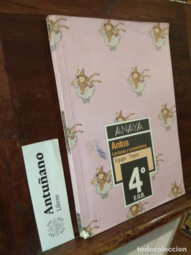 Libros: Antos Lecturas y comentarios 4&ordm; EGB - Foto 1