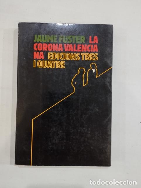 Libros: Jaume Fuster - La corona valenciana - Foto 1