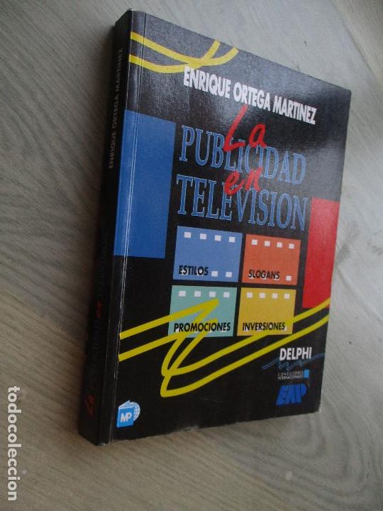 Libros: ENRIQUE ORTEGA MARTINEZ, LA PUBLICIDAD EN TELEVISI&Oacute;N-MUNDI-PRENSA-1992