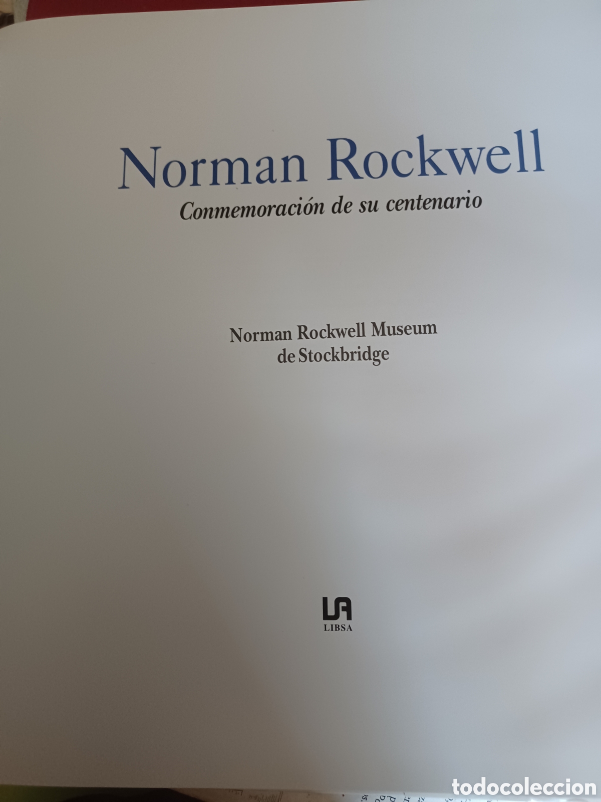 Libros: Barybook . Norman Rockwell conmemoraci&oacute;n de su centenario Libsa - Foto 4