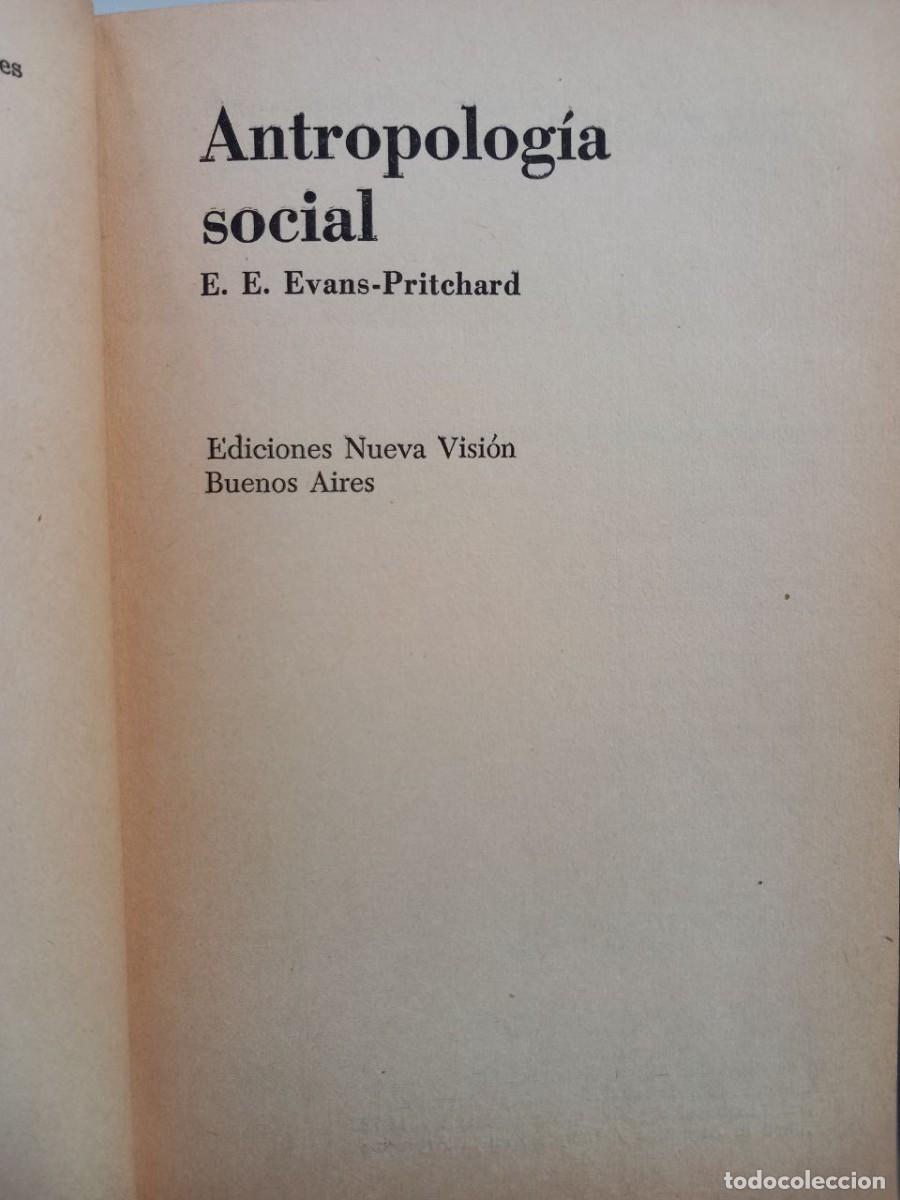 Libros: Antropolog&iacute;a social. - EVANS-PRITCHARD, E.E.: - Foto 4