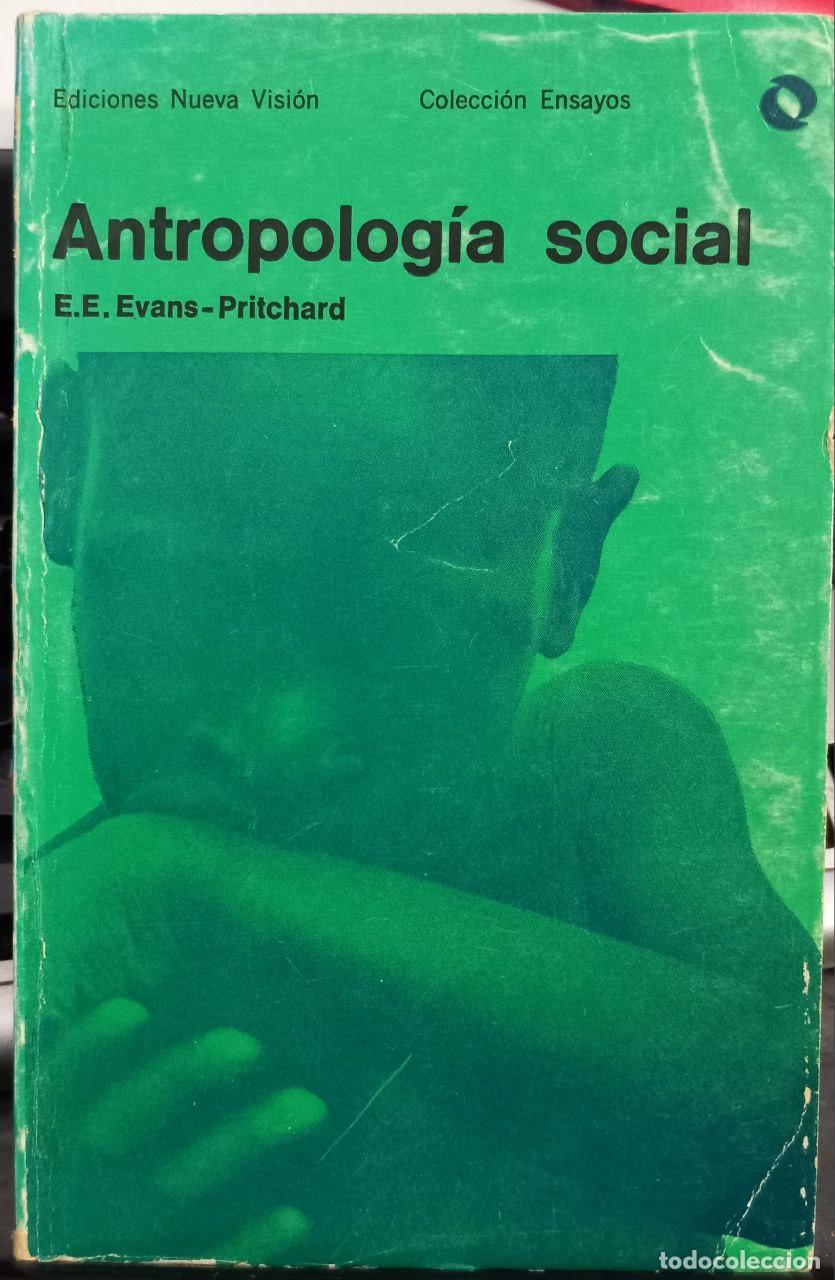 Libros: Antropolog&iacute;a social. - EVANS-PRITCHARD, E.E.: - Foto 1