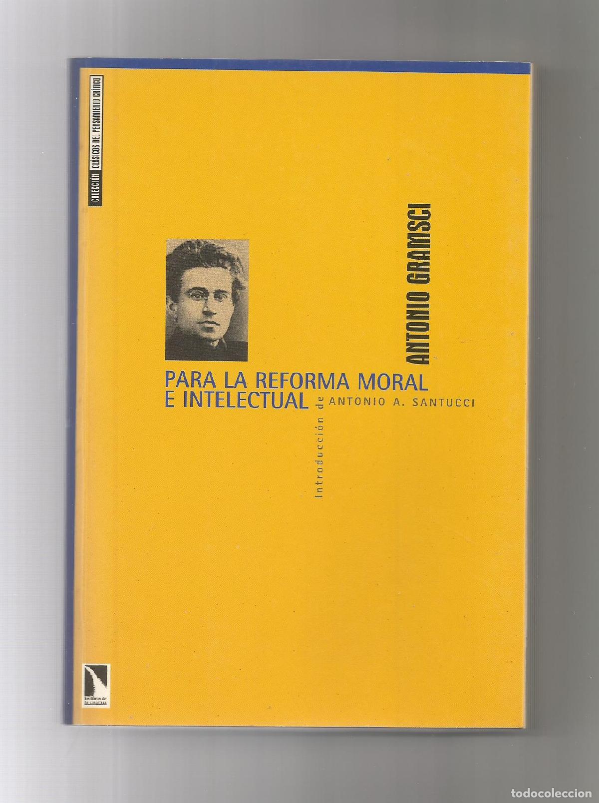 Libros: Para la reforma moral e intelectual. - GRAMSCI, Antonio: - Foto 1