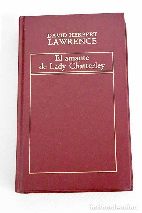 Libros: El amante de Lady Chatterley.- Lawrence, D. H. - Foto 1