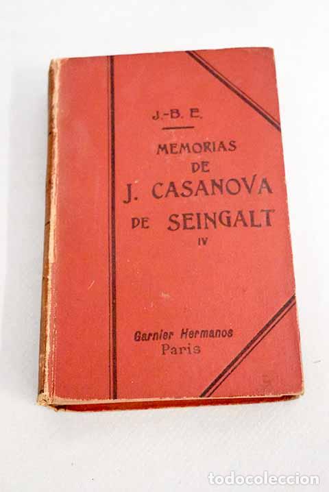 Libros: M&eacute;moires de J. Casanova de Seingalt, vol. IV - Foto 1