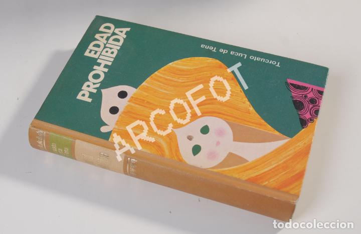 Libros: EDAD PROHIBIDA - TORCUATO LUCA DE TENA - C&Iacute;RCULO DE LECTORES 1971 - Foto 1