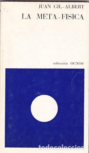 Libros: La meta- fisica - GIL ALBERT, Juan - Foto 1