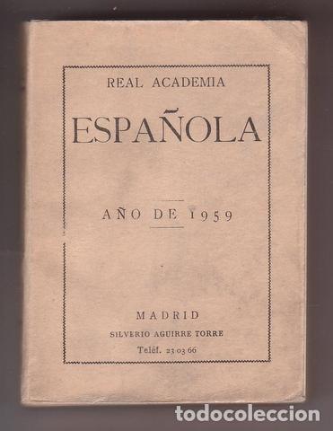 Libros: REAL ACADEMIA ESPA&Ntilde;OLA. A&ntilde;o de 1959. - Foto 1