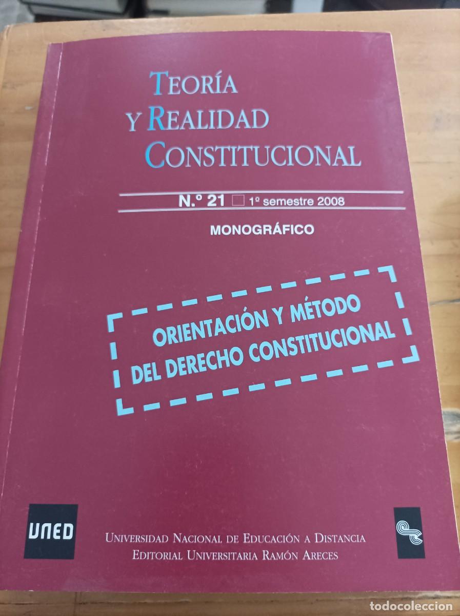 Libros: TEOR&Iacute;A Y REALIDAD CONSTITUCIONAL,N.21,1er SEMESTRE 2008,499 PAG.