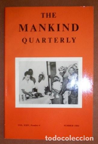 Libros: THE MANKIND QUATERLY. Vol. XXIV, number 4. Summer 1984